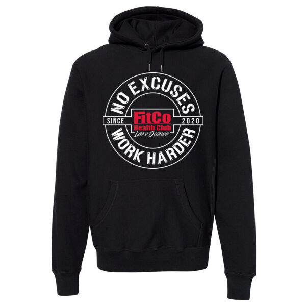 NO EXCUSES. WORK HARDER. - LUXURY HOODIE - $1X6S8W$ Thumbnail